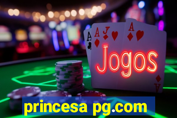 princesa pg.com